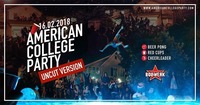 AMERICAN COLLEGE PARTY • 16.02.18 • XXL Edition