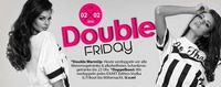 Double Friday@Bollwerk Klagenfurt