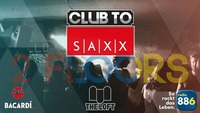 Club To SAXX