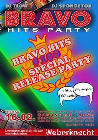 BRAVO Hits Party at Weberknecht / 16.02.2018