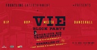 VIE Block Party | Hip Hop meets Dancehall