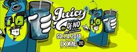 Juicy Bigger & Better I SO 1.4.2018 I Praterdome@Praterdome