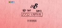 Good Karma - Black & Hip Hop Edition !@K-Shake