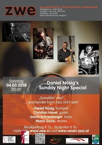 Daniel Nösig's Sunday Night Special@ZWE