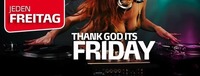 Thank God it's Friday!@Partyfass