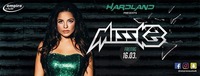 Hardland pres. Miss K8 im Empire Neustadt@Empire Club