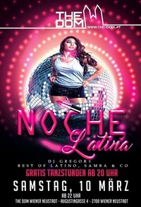 Noche Latina // 10.3. // The Dom