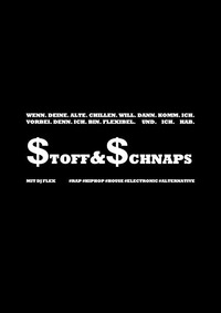 STOFF & Schnaps@Jederzeit Club Lounge