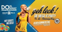 GEH LECK! Die Mega 1€ Party - Jeden Donnerstag@Excalibur