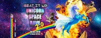 Beat it Up - Unicorn Space Rave 2.0@K-Shake