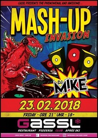 Mash- Up Invasion@Gassl