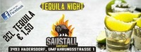 Tequila Night@Saustall Hadersdorf