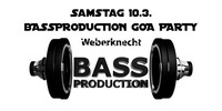 Bassproduction Goa Party@Weberknecht