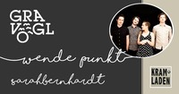 Gravögl & Wende Punkt & SarahBernhardt