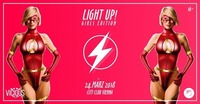 LIGHT UP! - GIRLS Edition - 24.03.2018@Club Nautica