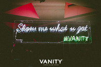VANITY - Show Me What U Got