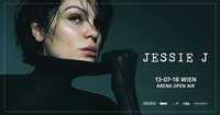 Jessie J (UK) • Wien@Arena Wien