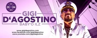 BABY O presents: GIGI D'Agostino !@Baby'O