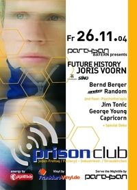 Partysan, Joris Voorn@Prison Club @ Factory2