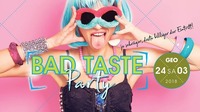 Bad Taste Party