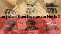 Work hard - PARTY HARDEr