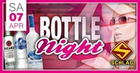 Bottle Night@Schlag 2.0