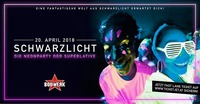 SCHWARZLICHT • 20.04.18 • XXL Special@Bollwerk