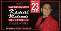 ★ Kafansko Veče with Kemal Malovčić ★23/03/18★@Feeling