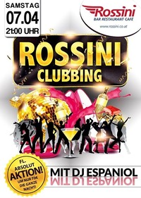 Rossini Clubbing@Rossini