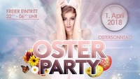 OSTER PARTY in der Bettel-Alm am Lugeck@Lugeck Alm