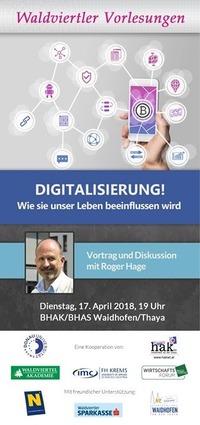 Digitalisierung! Wie sie unser Leben beeinflussen wird@BHAK BHAS Waidhofen/Thaya