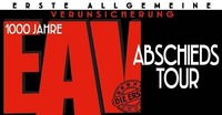 1000 Jahre EAV - Abschiedstournee 2019 I Wien