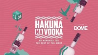 Hakuna Ma Vodka@Praterdome