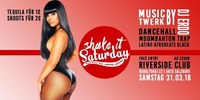 Shake it Saturday@Riverside