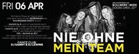 Nie ohne mein Team | 06.04.2017 | Bollwerk Wien@Bollwerk