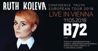 Ruth Koleva - Confidence. Truth European Tour '18@B72