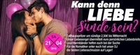 Kann denn Liebe Sünde sein?@Tollhaus Weiz