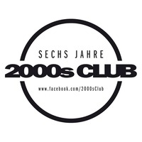 SECHS JAHRE 2000s CLUB!@The Loft