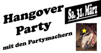 Hangover Party@WhiskyMühle Reischer