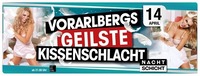 Vorarlbergs geilste Kissenschlacht - 14.04.2018