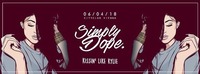 SIMPLY DOPE // KISSIN‘ LIKE KYLIE // 06.04. // CITY CLUB VIENNA@Club Nautica