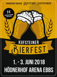 Kufsteiner Bierfest@Hödnerhof Arena Ebbs
