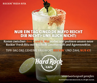 Hard Rock Cafe Vienna: CINCO DE MAYO - Codewort 