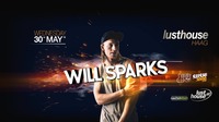 Will Sparks presented by H&S - Club Edition