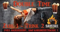 Double Time@Saustall Hadersdorf