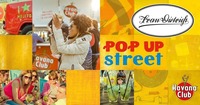 Havana Club Pop Up Street | Linz@Pflasterspektakel