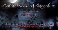 Gothic Weekend Klagenfurt 2018@Volxhaus - Klagenfurt