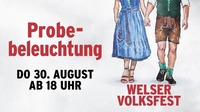 Probebeleuchtung am Welser Volksfest 2018@Messegelände Wels