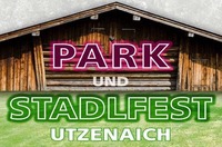 Park- & Stadlfest Utzenaich@Fischer Stadl