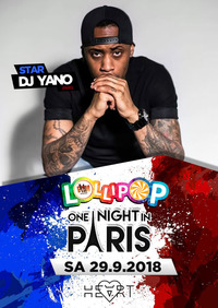 Lollipop 'one night in Paris' feat. DJ Yano @Heart Club